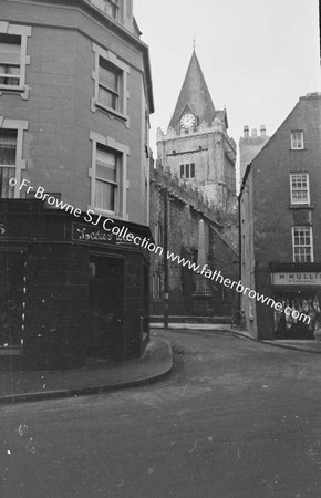 TOWER OF ST NICHOLAS FROM SHOP STREET